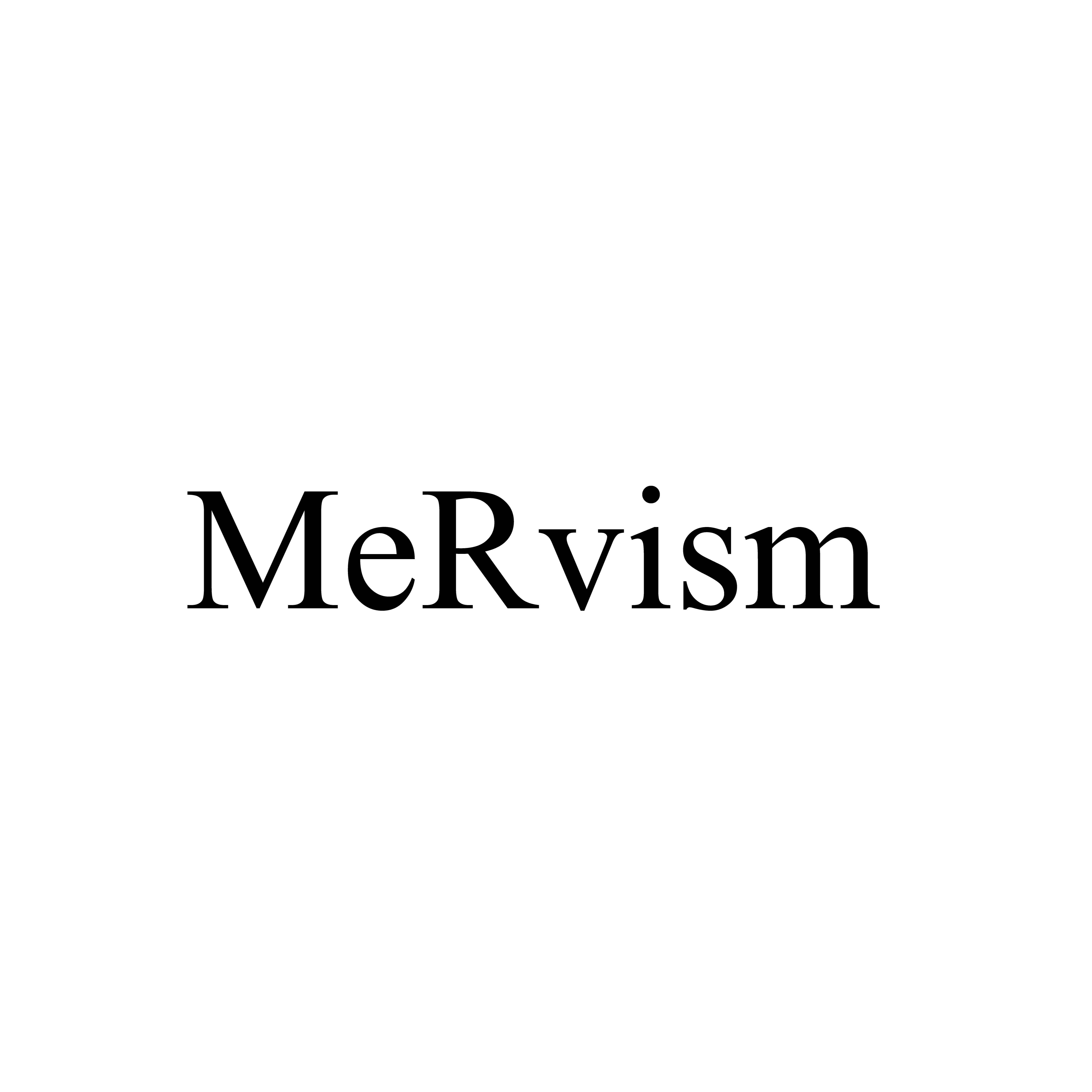 MeRvism
